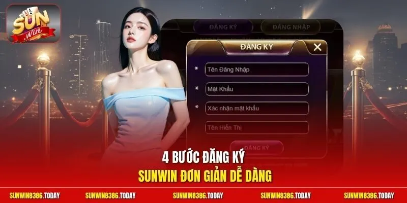 4 bước đăng ký Sunwin đơn giản dễ dàng