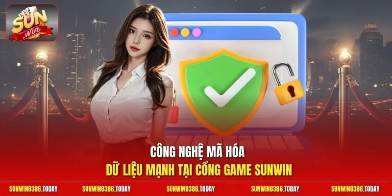 chính sách bảo mật 3 Sunwin Công nghệ mã hóa dữ liệu mạnh tại cổng game Sunwin