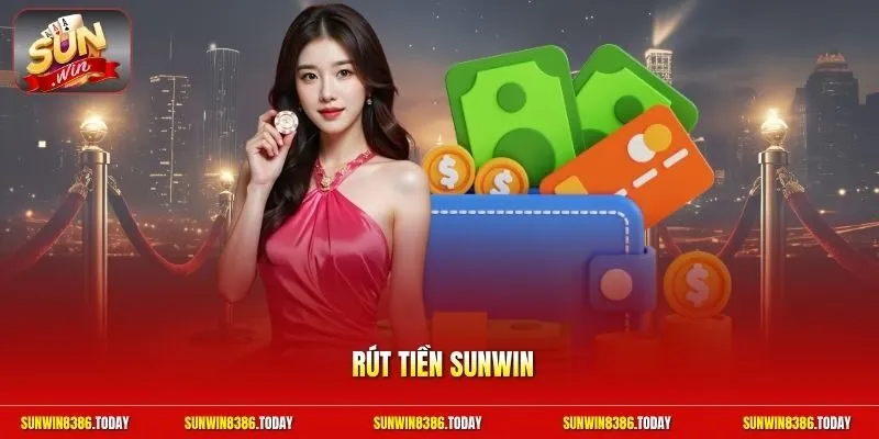 Rút tiền Sunwin