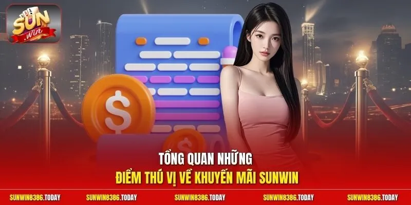 khuyến mãi Sunwin 1 Sunwin Tổng quan những điểm thú vị về khuyến mãi Sunwin